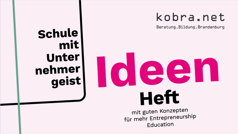 Projektarbeit Schülerfirma: Ideenheft kobra.net